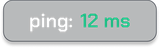 Low Ping Indicator - 12ms